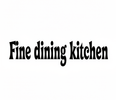 Fine dining kitchen - Home